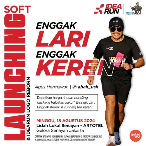 Soft Launching Buku "Enggak Lari, Enggak Keren" & IdeaRun